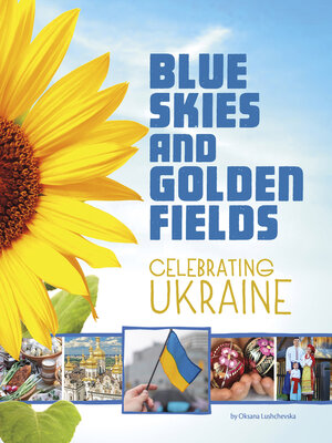 cover image of Blue Skies and Golden Fields